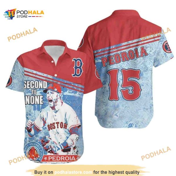 Boston Red Sox Second To None Pedroia Hawaiian Shirt