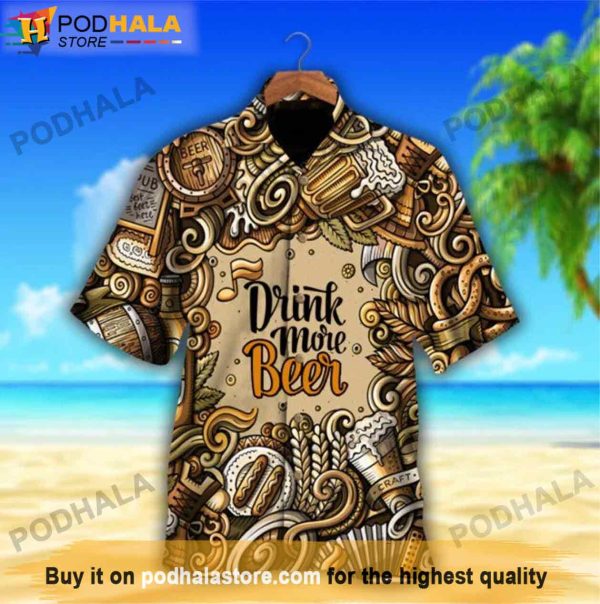 Drink More Beer Craft Beer Hawaiian Shirt