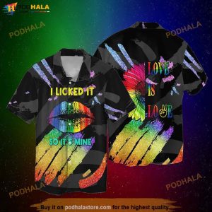 LGBT I Licked It So Its Mine Love Is Love Funny Hawaiian Shirt